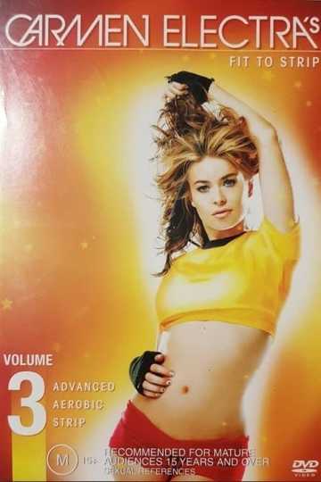 Carmen Electras Aerobic Striptease Vol 3  Advanced Aerobic Striptease