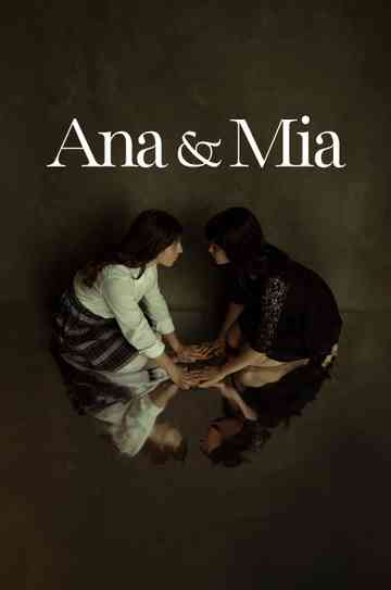 Ana & Mia