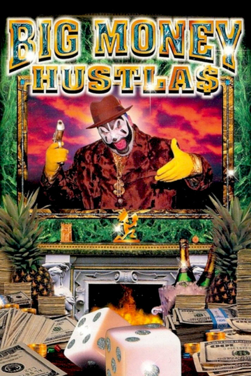 Big Money Hustlas Poster