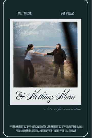 & Nothing More