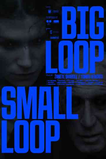Big Loop - Small Loop