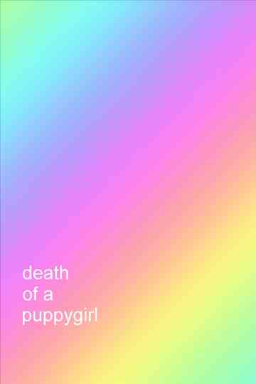 Death of a Puppygirl