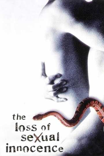 The Loss of Sexual Innocence Poster