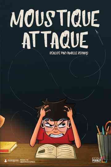 Moustique Attaque