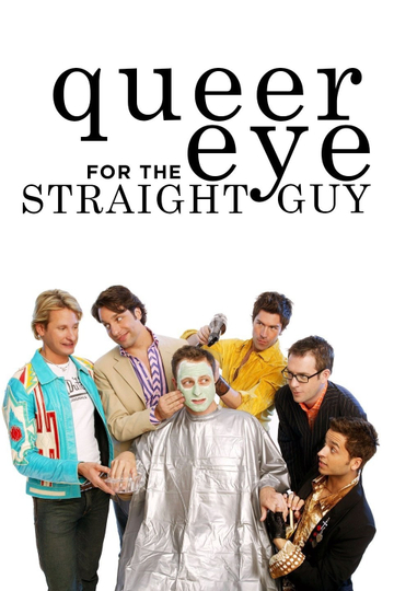 Queer Eye for the Straight Guy Poster