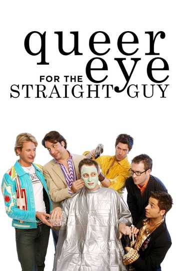 Queer Eye for the Straight Guy