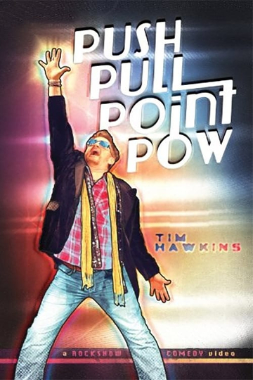 Tim Hawkins Push Pull Point Pow