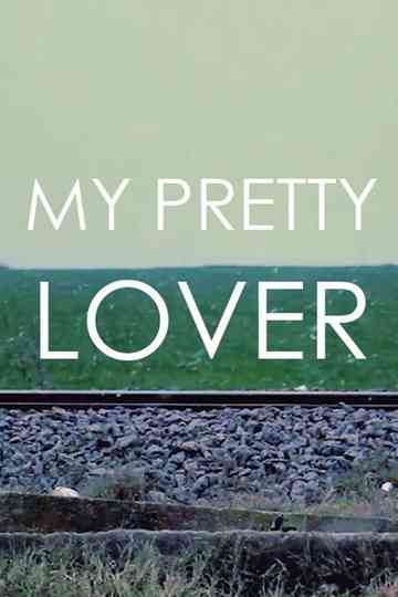 My Pretty Lover