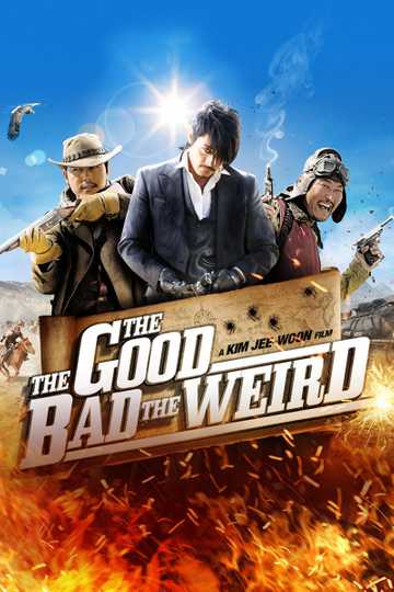 The Good, the Bad, the Weird Poster