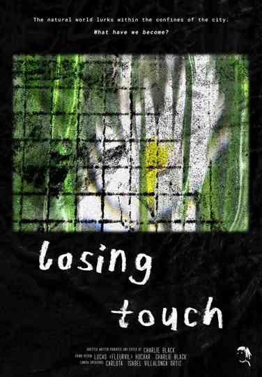 Losing Touch
