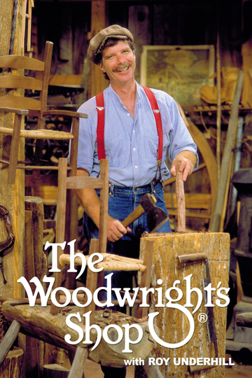 The Woodwright's Shop Poster