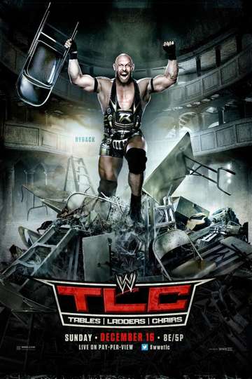 WWE TLC Tables Ladders  Chairs 2012 Poster