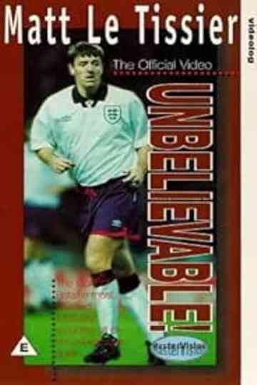 Matt le Tissier - Unbelievable