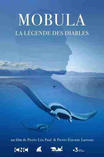 Mobula, la légende des diables Poster