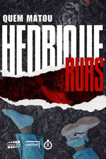 Who Killed Henrique Ruas