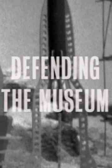 Defending the Museum Poster