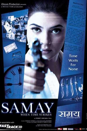 Samay When Time Strikes