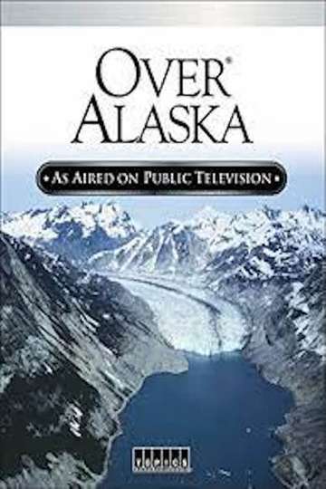 Over Alaska Poster