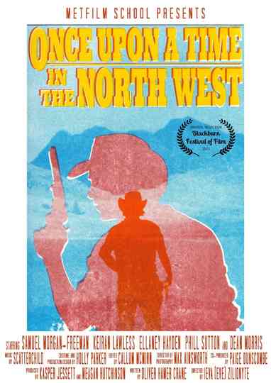 Once Upon A Time In The North West Poster