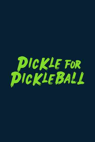 Pickle For Pickleball