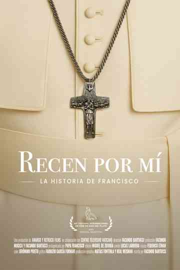 Pray for me: Pope Francis' story Poster