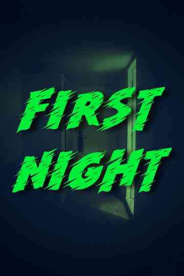 First Night Poster