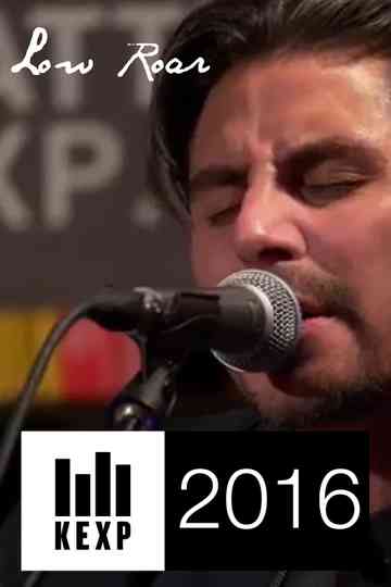 Low Roar - Live on KEXP 2015