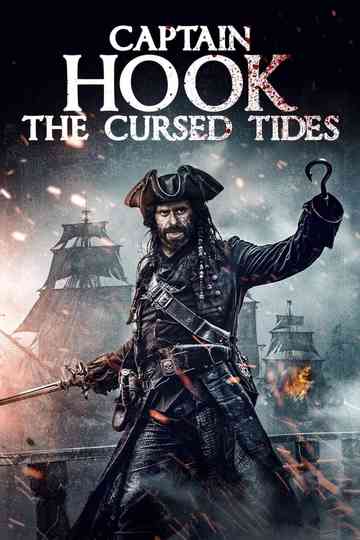 Captain Hook - The Cursed Tides Poster