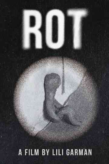 Rot Poster