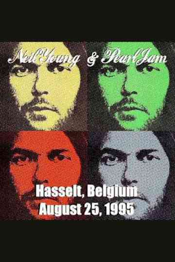 Neil Young with Pearl Jam - Live at Hasselt Belgium