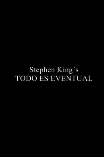 Everything is Eventual Poster