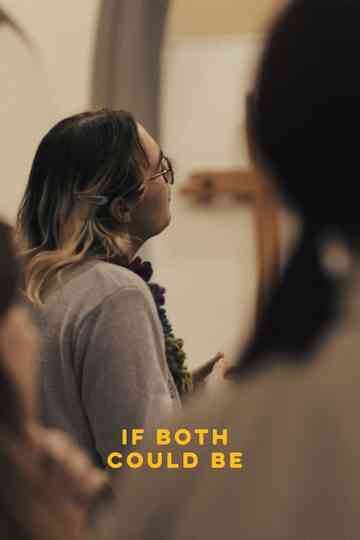 If Both Could Be