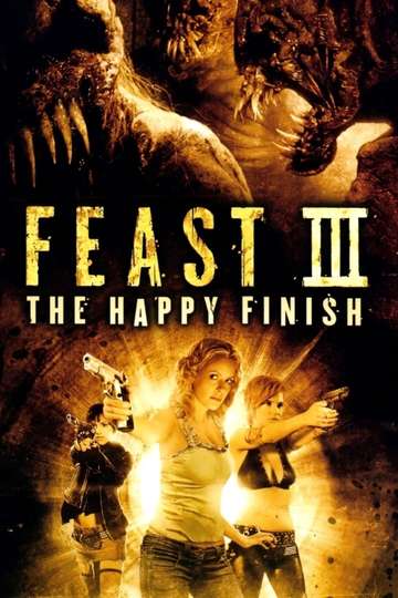 Feast III The Happy Finish Poster