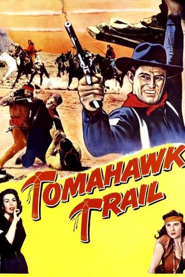 Tomahawk Trail Poster