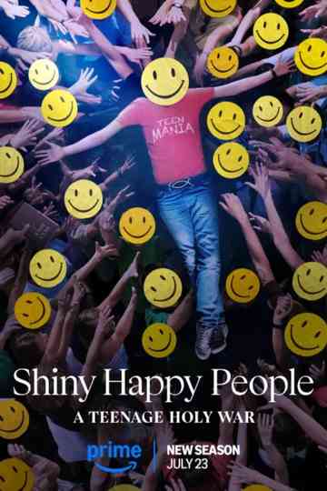Shiny Happy People: A Teenage Holy War Poster
