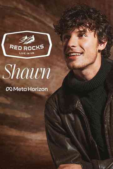 Shawn Mendes: Red Rocks Live in VR