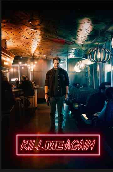 Kill Me Again Poster