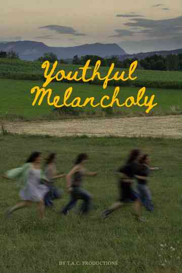Youthful Melancholy Poster