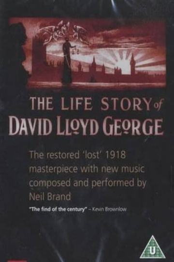 The Life Story of David Lloyd George Poster