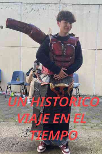 Un histórico viaje temporal. Poster