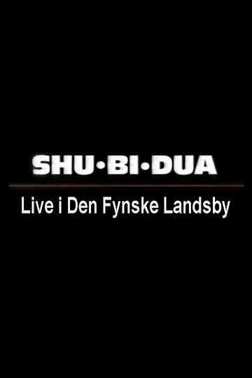 Shu-bi-dua: Live i Den Fynske Landsby