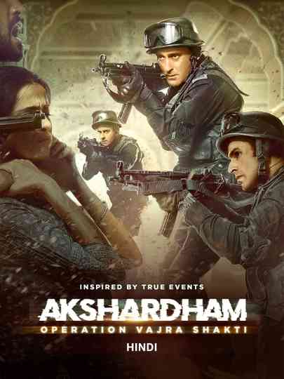 Akshardham: Operation Vajra Shakti Poster