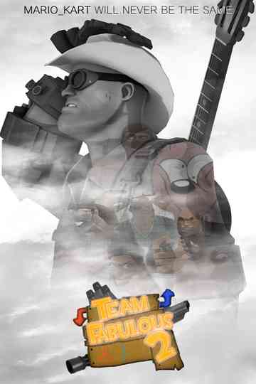 Team Fabulous 2 Poster