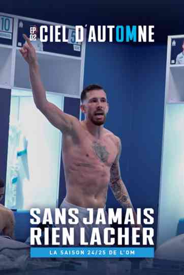 Sans Jamais Rien Lacher EP-2 Ciel d’autOMne