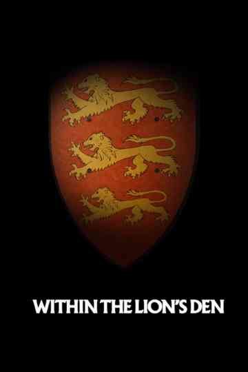 Within The Lion's Den Poster