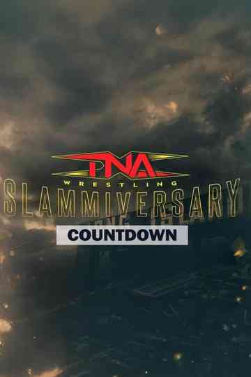 Countdown to Slammiversary 2025 poster