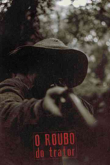 The Tractor Theft Poster