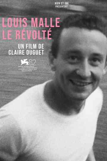 Louis Malle, le révolté Poster