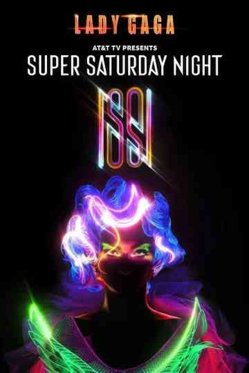 AT&T Presents: Lady Gaga - ENIGMA (Live from #SuperSaturdayNight) Poster