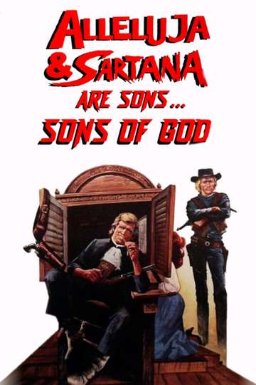 Alleluja  Sartana Are Sons Sons of God Poster
